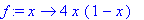 f := proc (x) options operator, arrow; 4*x*(1-x) end proc