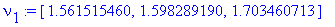 nu[1] := [1.561515460, 1.598289190, 1.703460713]