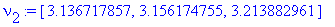 nu[2] := [3.136717857, 3.156174755, 3.213882961]