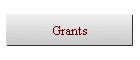 Grants