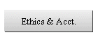 Ethics & Acct.
