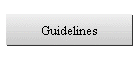 Guidelines