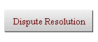 Dispute Resolution