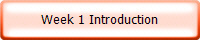 Week 1 Introduction