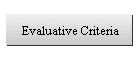 Evaluative Criteria
