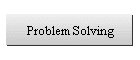 Problem Solving