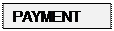 Text Box: PAYMENT